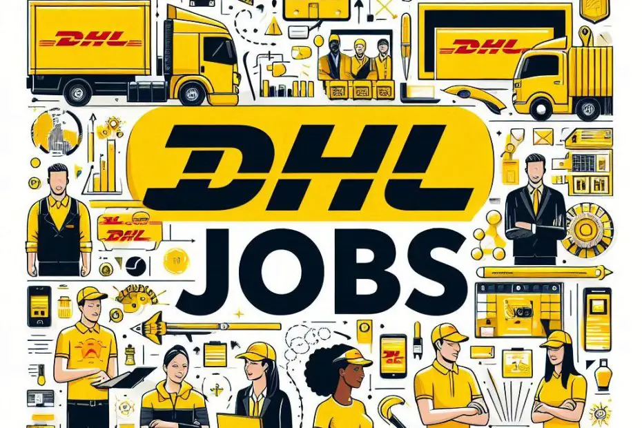 Working at DHL: Inside Look at Jobs, Culture, and Career Opportunities